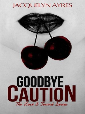 cover image of Goodbye Caution